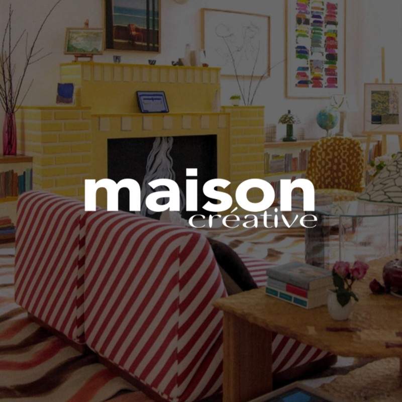 Maison Créative " MAXI malisme"