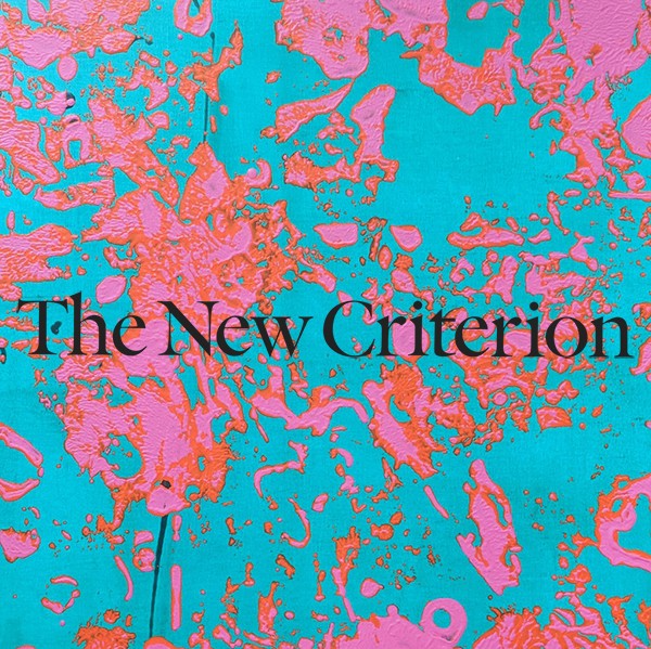 The New Criterion - Juillet 2019